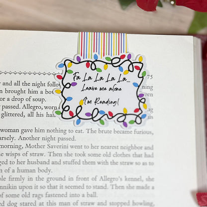 Fa La La La La Leave Me Alone I’m Reading Magnetic Bookmark – Christmas Lights Holiday Page Marker